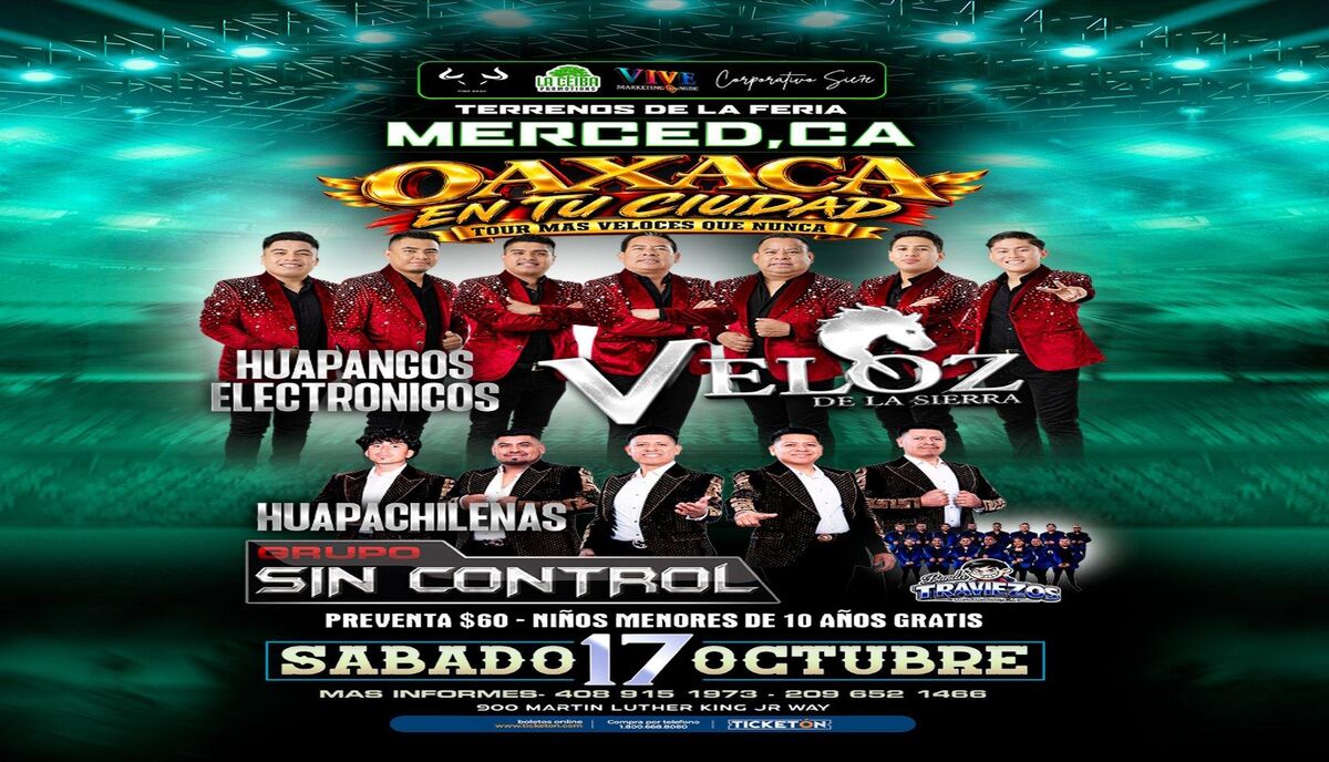 Oaxaca en Tu Ciudad con Veloz de la Sierra y Grupo Sin Control en Merced