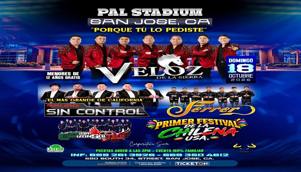 Veloz de la Sierra, Grupo Sin Control y más en PAL Stadium, San José